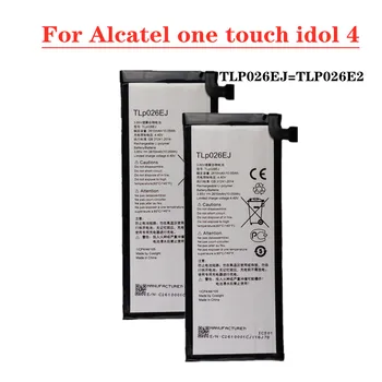 2610 мАч TLP026EJ TLP026E2 Аккумулятор Для Alcatel One Touch Idol 4 OT-6055 6055B 6055K 6055H 6055Y 6055U Высококачественный Аккумулятор Для Телефона