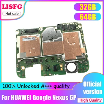 Высококачественная печатная плата для материнской платы HUAWEI Google Nexus 6P, разблокированная 32 ГБ 64 ГБ для основной платы HUAWEI Google Nexus 6P Logic