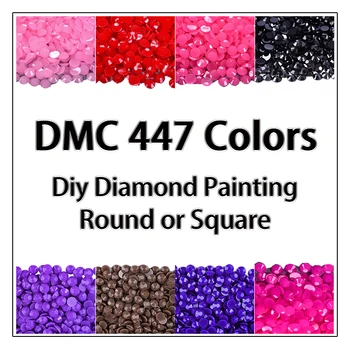 Оптовая продажа DMC 447 цветов, Сверла, Полная круглая / квадратная роспись стразами, аксессуары из хрустальных бусин по номерам