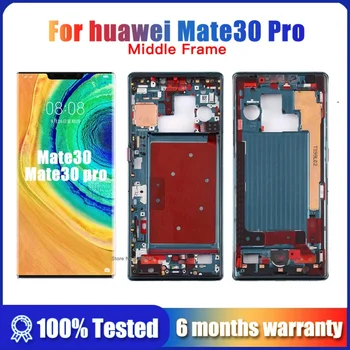 Оригинальная рамка средней рамки для Huawei Mate 30/30 Pro Держатель ЖК-дисплея со средней пластиной, крышка экрана, корпус для замены запасных частей